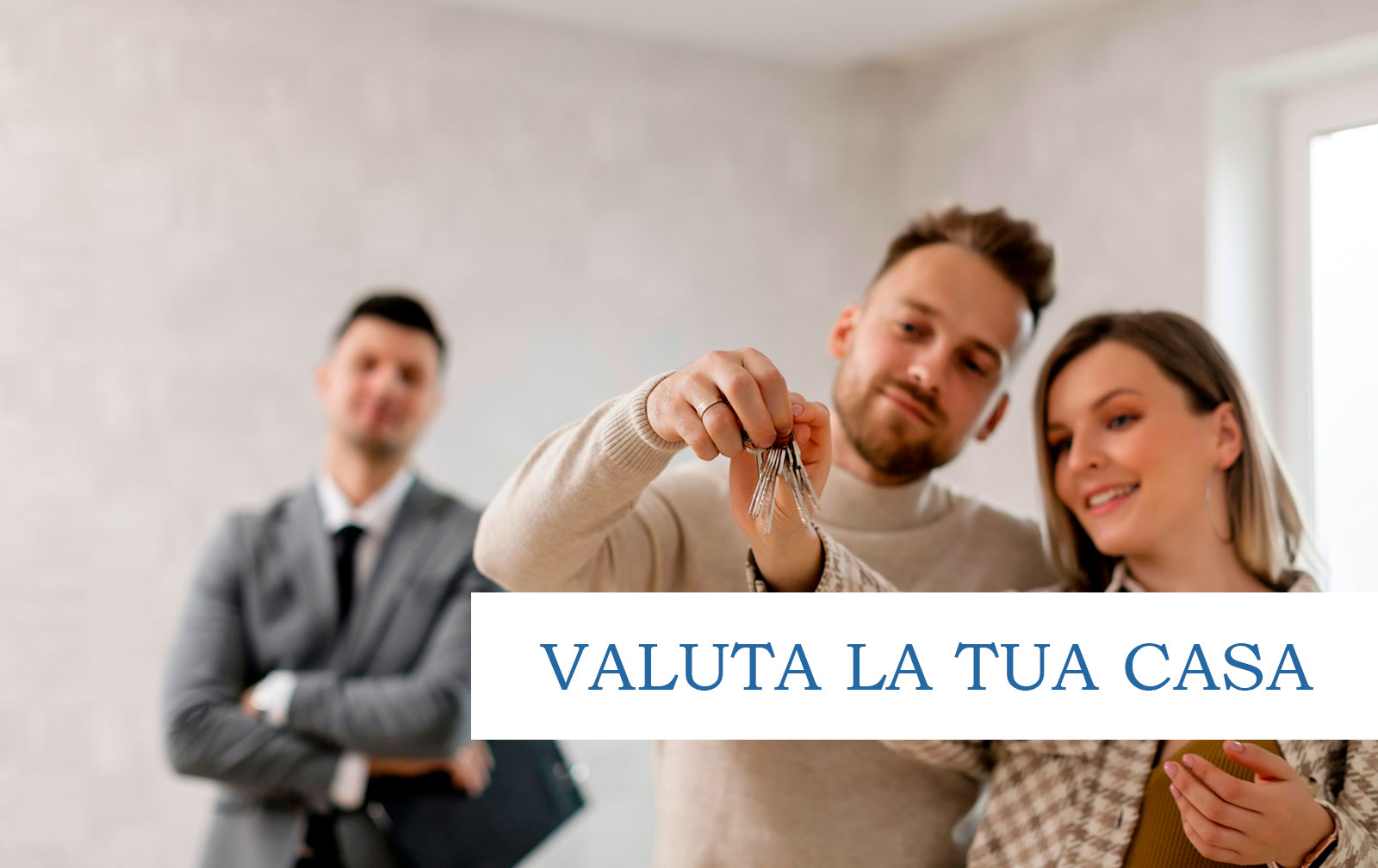 VALUTA LA TUA CASA